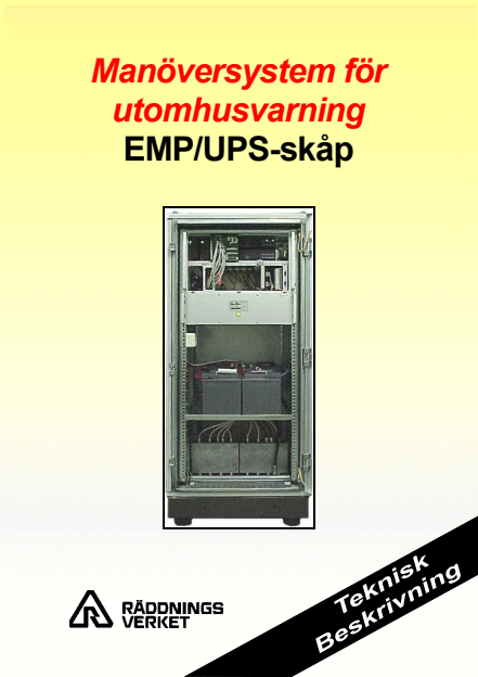 Omslagsbild för  Manöversystem för utomhusvarning : EMP/UPS-skåp : teknisk beskrivning