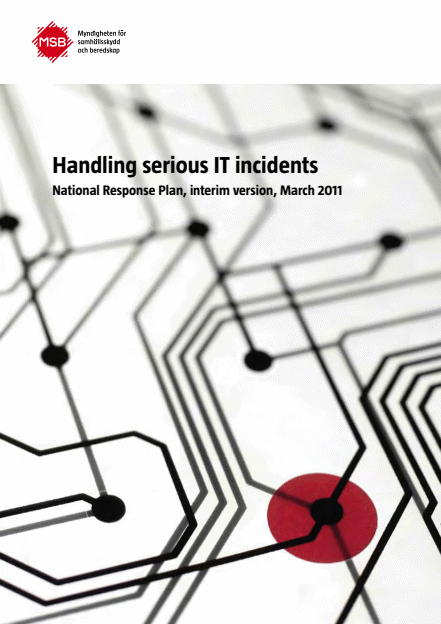 Omslagsbild för  Handling serious IT incidents : national response plan, interim version, March 2011