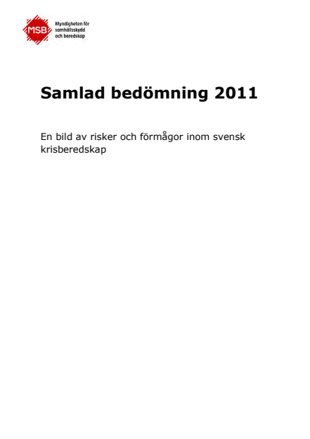 Omslagsbild för  Samlad bedömning 2011 : en bild av risker och förmågor inom svensk krisberedskap