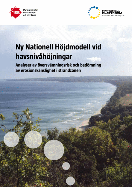 Omslagsbild för  Ny nationell höjdmodell vid havsnivåhöjningar : analyser av översvämningsrisk och bedömning av erosionskänslighet i strandzonen