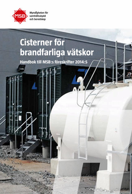 Cisterner för brandfarliga vätskor : Handbok till MSB:s föreskrifter 2014:5
