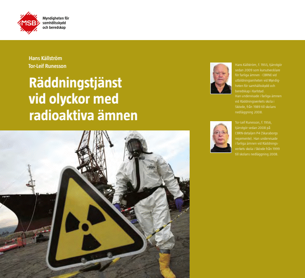 Omslagsbild för  Räddningstjänst vid olyckor med radioaktiva ämnen