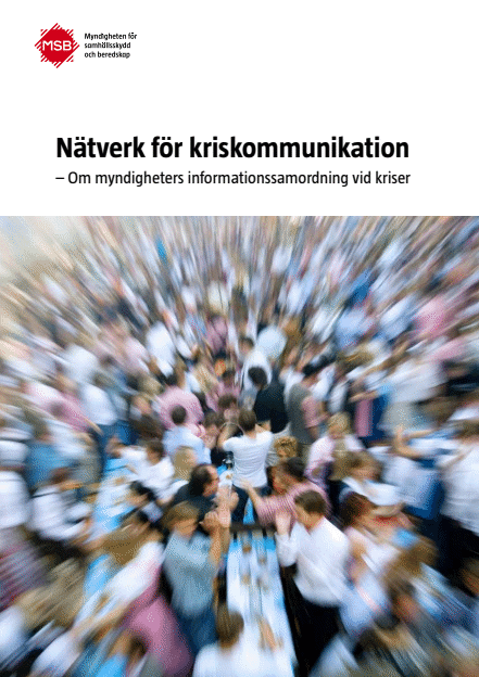 Omslagsbild för  Nätverk för kriskommunikation : om myndigheters informationssamordning vid kriser