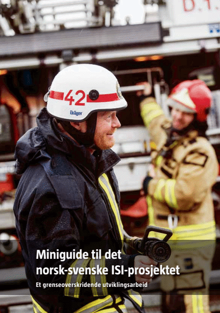 Miniguide til det norsk-svenske ISI-prosjektet : et grenseoverskridende utviklingsarbeid