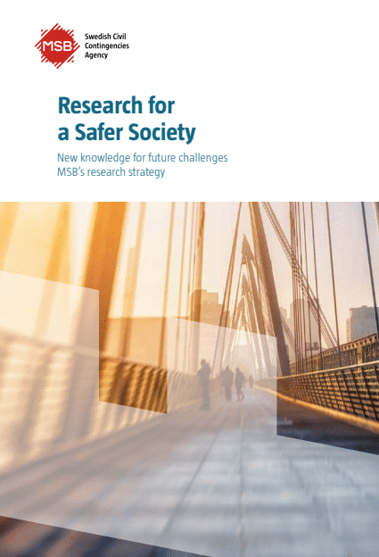 Omslagsbild för  Research for a safer society : new knowledge for future challenges MSB’s research strategy