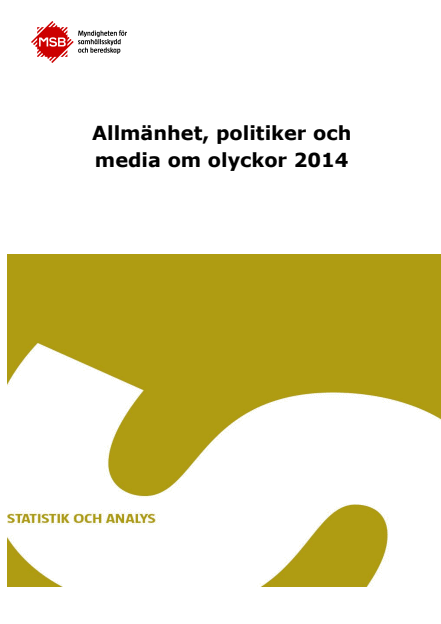 Omslagsbild för  Allmänhet, politiker och media om olyckor 2014