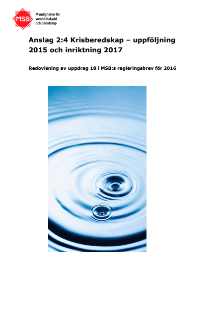 Omslagsbild för  Anslag 2:4 Krisberedskap – uppföljning 2015 och inriktning 2017 : redovisning av uppdrag 18 i MSB:s regleringsbrev för 2016