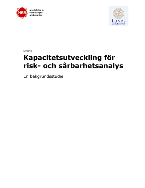 Omslagsbild för  Kapacitetsutveckling för risk- och sårbarhetsanalys : en bakgrundsstudie : Studie