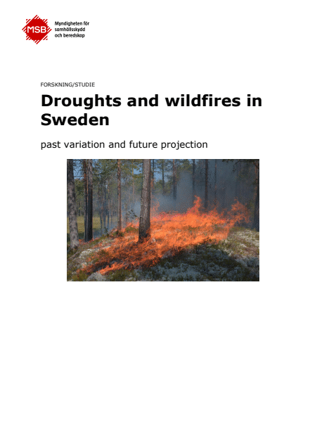 Omslagsbild för  Droughts and wildfires in Sweden : past variation and future projection, forskning/studie