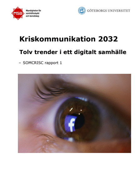 Omslagsbild för  Kriskommunikation 2032 : tolv trender i ett digitalt samhälle, SOMCRISC rapport 1