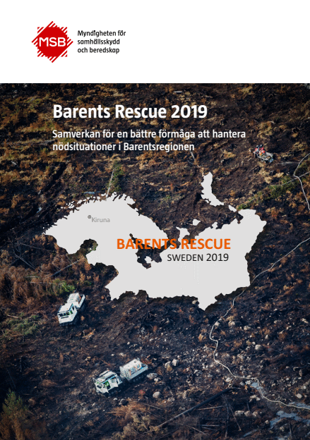 Omslagsbild för  Barents Rescue 2019 : samverkan för en bättre förmåga att hantera nödsituationer i Barentsregionen