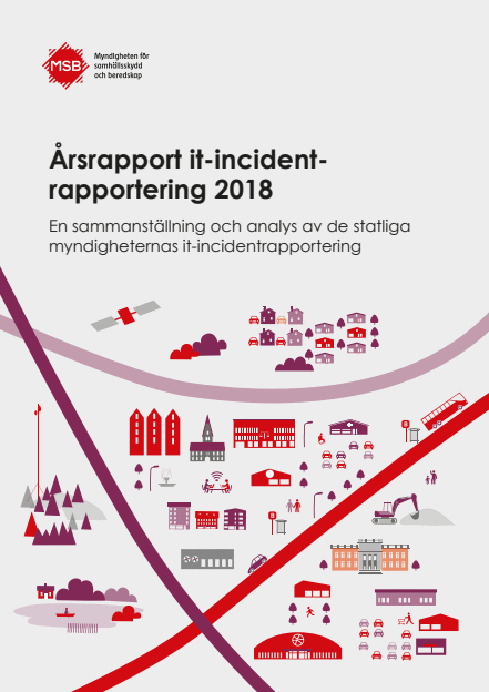 Omslagsbild för  Årsrapport It-incidentrapportering 2018 : en sammanställning och analys av de statliga myndigheternas it-incidentrapportering