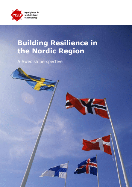 Omslagsbild för  Building Resilience in the Nordic Region : A Swedish perspective