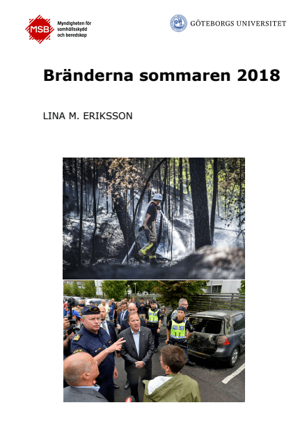 Bränderna sommaren 2018 : en undersökning om förtroende för politiker, myndigheter och medier