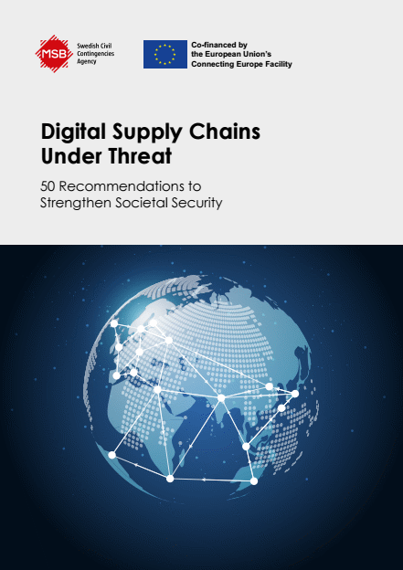 Omslagsbild för  Digital supply chains under threat : 50 recommendations to strengthen societal security