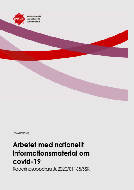 Omslagsbild för  Utvärdering : arbetet med nationellt informationsmaterial om covid-19 Regeringsuppdrag Ju2020/01165/SSK