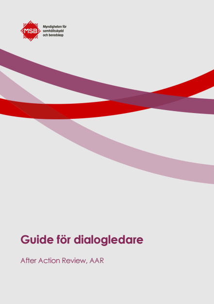 Omslagsbild för  Guide för dialogledare : After Action Review, AAR