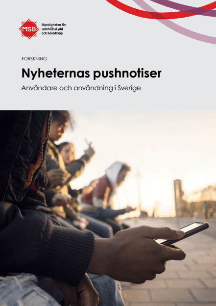 Omslagsbild för  Nyheternas pushnotiser - Användare och användning i Sverige
