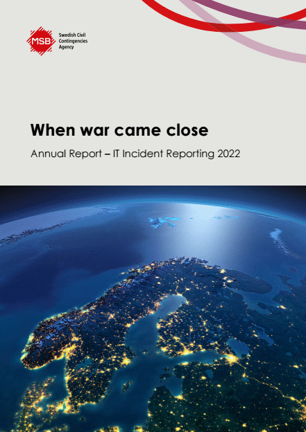 Omslagsbild för  When war came close : Annual Report – IT Incident Reporting 2022