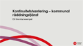 Kontinuitetshantering - kommunal räddningstjänst : ett förenklat exempel