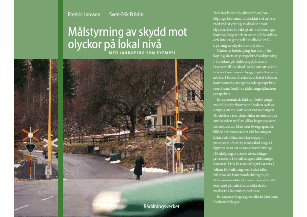Målstyrning av skydd mot olyckor på lokal nivå : med Jönköping som exempel