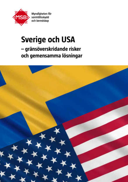 Sverige och USA : gränsöverskridande risker och gemensamma lösningar
