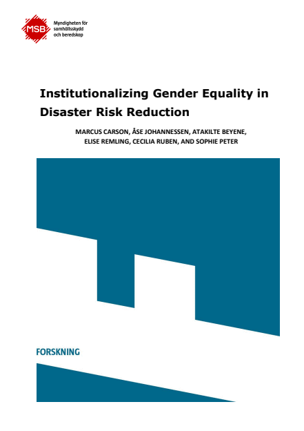 Institutionalising gender equality in disaster risk reduction: DRR challenges and impacts on women and men, girls and boys in the context of a changing climate