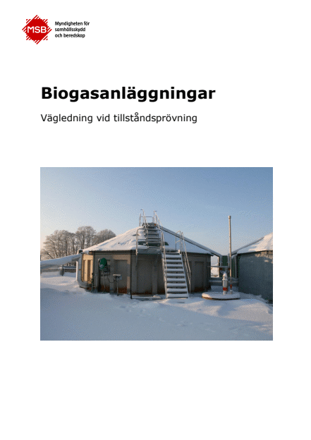 Biogasanläggningar : vägledning vid tillståndsprövning