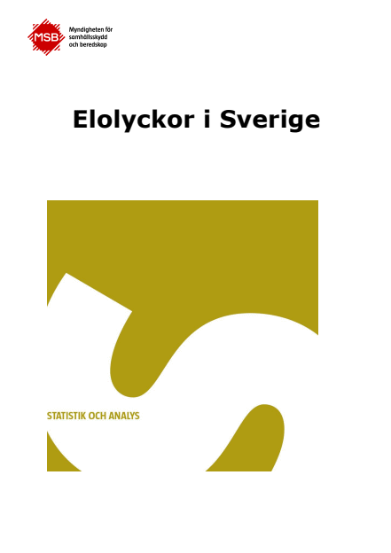 Elolyckor i Sverige : statistik och analys