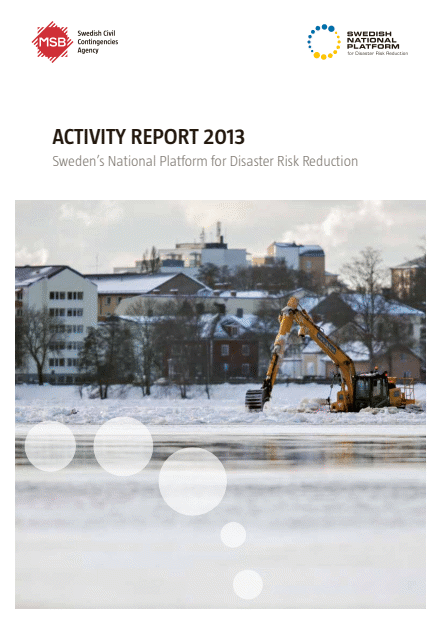 Activity report 2013 : Sweden´s national platform for disaster risk reduction