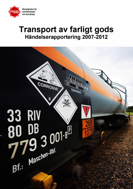 Transport av farligt gods : händelserapportering 2007-2012