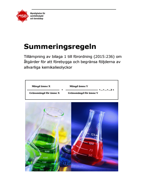 Omslagsbild för  Summeringsregeln : tillämpning av bilaga 1 till förordning (2015:236) om åtgärder för att förebygga och begränsa följderna av allvarliga kemikalieolyckor