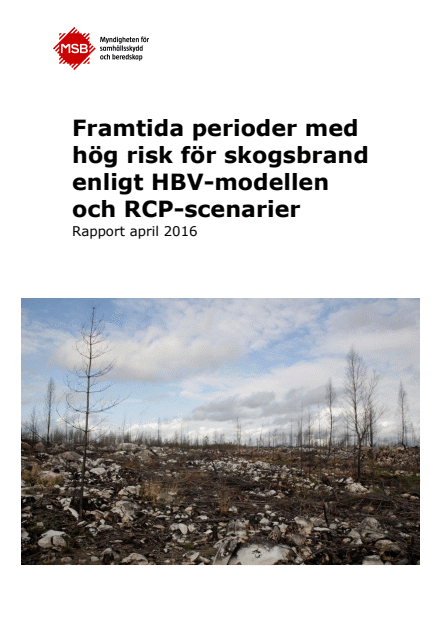 Framtida perioder med hög risk för skogsbrand enligt HBV-modellen och RCP-scenarier