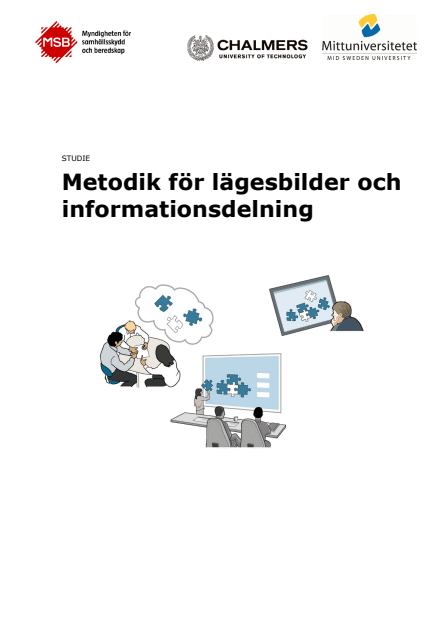 Metodik för lägesbilder och informationsdelning : studie