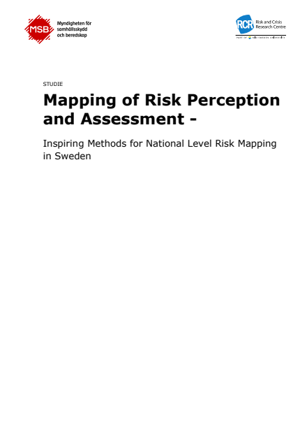 Mapping of risk perception and assessment : Inspiring methods for national level risk mapping in Sweden, studie