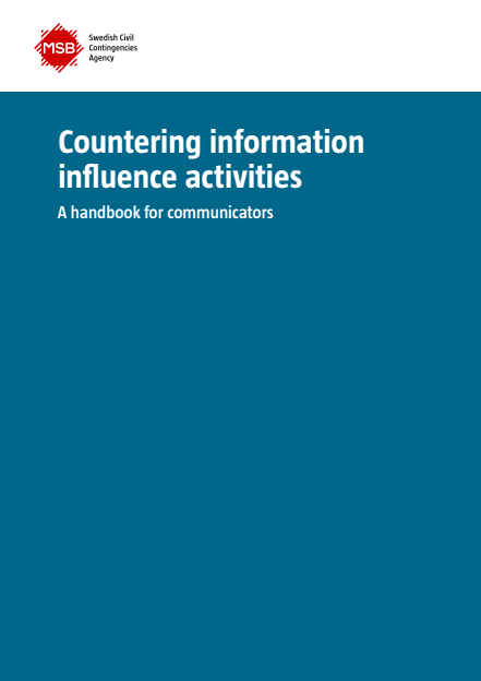 Countering information influence activities : A handbook for communicators