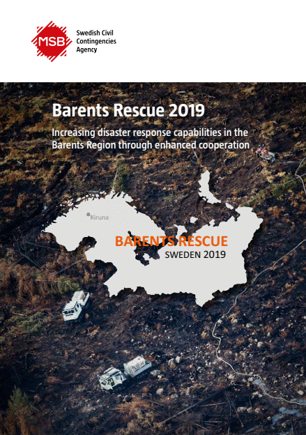 Omslagsbild för  Exercise Barents Rescue 2019 : increasing disaster response capabilities in the Barents Region through enhanced cooperation