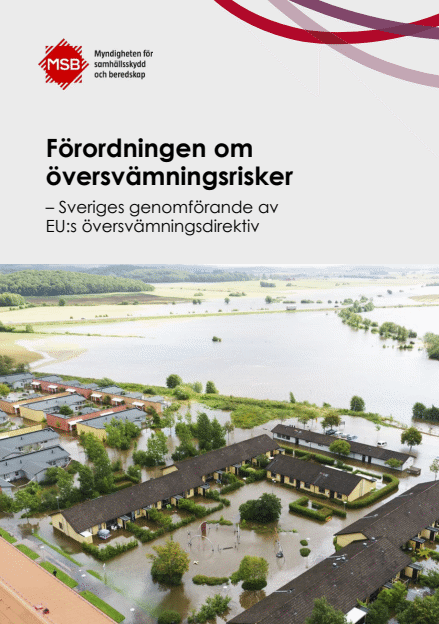 Förordningen om översvämningsrisker : Sveriges genomförande av EU:s översvämningsdirektiv 2020