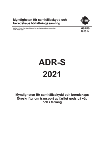 ADR-S 2021 : Myndigheten för samhällsskydd och beredskaps föreskrifter om transport av farligt gods på väg och i terräng