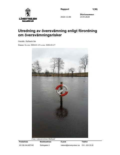 Utredning av översvämning enligt förordning om översvämningsrisker, Halland 2020-01-15 - 2020-03-27