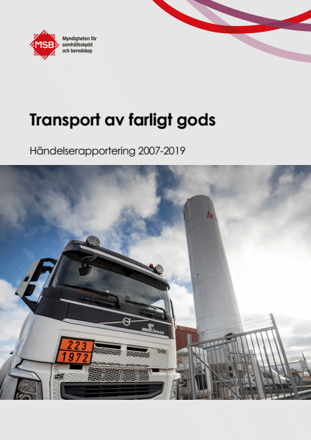 Omslagsbild för  Transport av farligt gods : händelserapportering 2007-2019