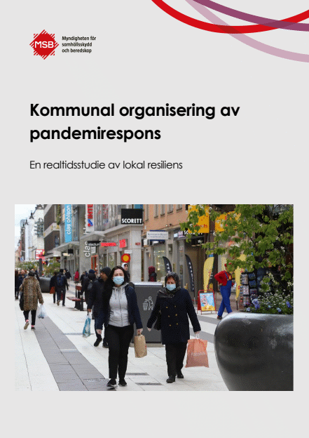 Omslagsbild för  Kommunal organisering av pandemirespons: en realtidsstudie av lokal resiliens