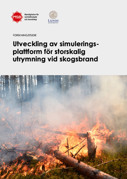 Omslagsbild för  Utveckling av simuleringsplattform för storskalig utrymning vid skogsbrand