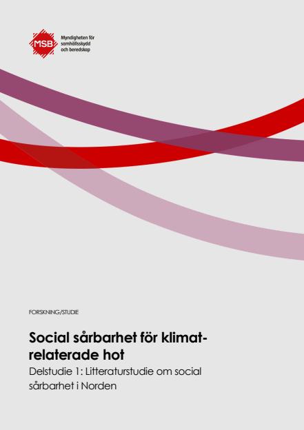 Studie av social sårbarhet för klimatrelaterade risker : Delstudie 1, Litteraturstudie om social sårbarhet i Norden