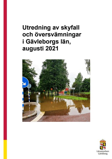 Utredning av skyfall och översvämningar i Gävleborgs län, augusti 2021