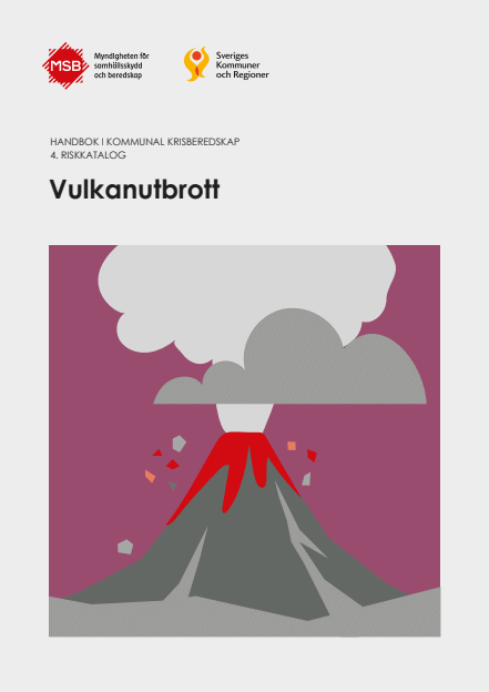 Handbok i kommunal krisberedskap : 4. Riskkatalog - Vulkanutbrott