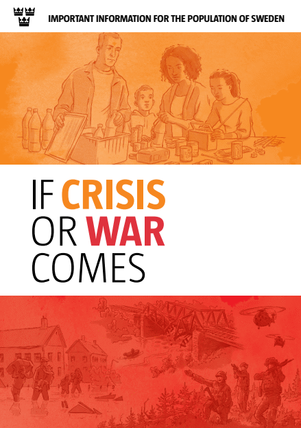 Om krisen eller kriget kommer : engelsk version