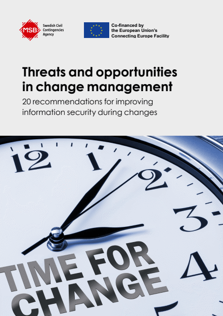 Threats and opportunities in change management : 20 recommendations for improving information security during changes