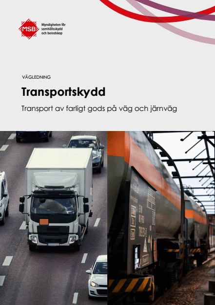 Omslagsbild för  Transportskydd - Transport av farligt gods på väg och järnväg