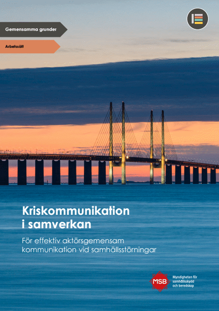 Omslagsbild för  Kriskommunikation i samverkan : För effektiv aktörsgemensam kommunikation vid samhällsstörningar